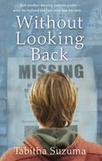 Without Looking Back 
