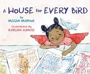 A House for Every Bird (en Inglés)