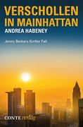 Verschollen in Mainhattan: Jenny Beckers fünfter Fall (en Alemán)