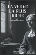 La Veuve la plus riche (en Francés)