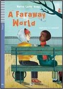 A Faraway Word. Con cd Audio. Con Espansione Online (Teen Readers) 