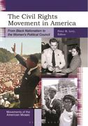 The Civil Rights Movement in America: From Black Nationalism to the Women's Political Council