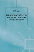 Republican Theory in Political Thought (en Inglés)