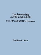 implementing x.400 and x.500: the pp and quipu systems (en Inglés)