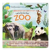 Let'S go to our zoo (Smithsonian Kids) (en Inglés)