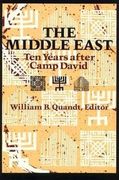 The Middle East: Ten Years After Camp David (en Inglés)