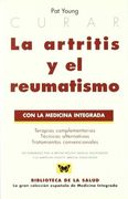 Artritis Y El Reumatismo, La