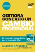 Gestiona con Exito un Cambio Profesional