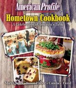 American Profile Hometown Cookbook: A Celebration of America's Table (en Inglés)