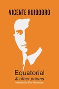 Equatorial & other poems (en Inglés)