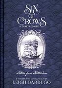 Six of Crows: A Darker Shore: Letters from Ketterdam (en Inglés)