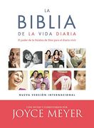 La Biblia de la Vida Diaria: El Poder de la Palabra de Dios Para el Diario Vivir