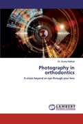 Photography in orthodontics (en Inglés)