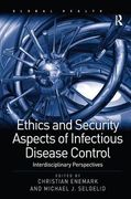 ethics and security aspects of infectious disease control: interdisciplinary perspectives (en Inglés)