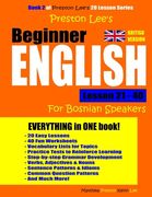 Preston Lee's Beginner English Lesson 21 - 40 For Bosnian Speakers (British) (en Inglés)