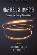 Measure, Use, Improve! (en Inglés)