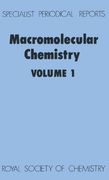 Macromolecular Chemistry: Volume 1 (en Inglés)