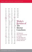 Wesley's Revision of the Shorter Catechism
