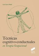 Técnicas Cognitivo-Conductuales en Terapia Ocupacional