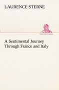 a sentimental journey through france and italy (en Inglés)