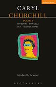 Churchill Plays: 2: Softcops; Top Girls; Fen; Serious Money (Contemporary Dramatists)