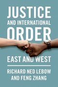 Justice and International Order: East and West (en Inglés)