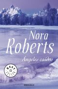 Ángeles Caídos - Nora Roberts - Debolsillo