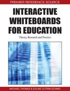 interactive whiteboards for education,theory, research and practice