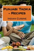 Punjabi Tadka - Recipes (en Inglés)