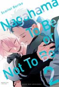 NAGAHAMA TO BE OR NOT TO BE 2 (en Castellano)