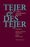 Tejer & Destejer, 7 Poetas Contemporaneas del Brasil