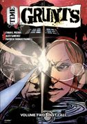 Time Grunts - Volume Two: Last Call (en Inglés)