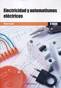 Electricidad y Automatismos Electricos (in Spanish)