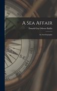 A Sea Affair: an Autobiography (en Inglés)