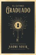 El Último Graduado