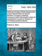 holding company stock assessment cases stockholders of detroit bankers company (holding company) held individually liable for assessment levied on sha (en Inglés)