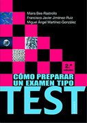 COMO PREPARAR UN EXAMEN TIPO TEST 3ª (Fuera de colección)