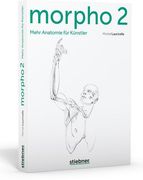 Morpho 2. Mehr Anatomie für Künstler (en Alemán)