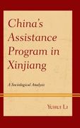 China's Assistance Program in Xinjiang: A Sociological Analysis (en Inglés)