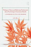 writing to clients and referring professionals about psychological assessment results