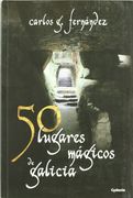 50 LUGARES MAGICOS DE GALICIA
