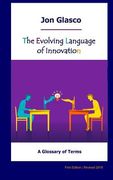 The Evolving Language of Innovation: A Glossary of Terms (en Inglés)