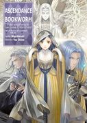 Ascendance of a Bookworm: Part 5 Volume 10 (Light Novel) (en Inglés)