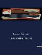Les Demi-Vierges (en Francés)