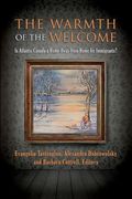 The Warmth of the Welcome: Is Atlantic Canada a Home Away from Home for Immigrants? (en Inglés)