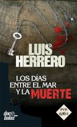 Los Días Entre el mar y la Muerte