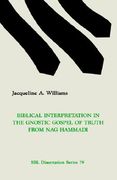 biblical interpretation in the gnostic gospel of truth from nag hammadi