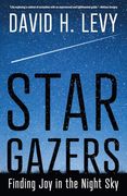 Star Gazers: Finding joy in the Night sky (en Inglés)