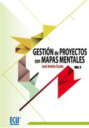 Gestión de Proyectos con Mapas Mentales. Volumen ii