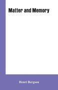 Matter and Memory (en Inglés)